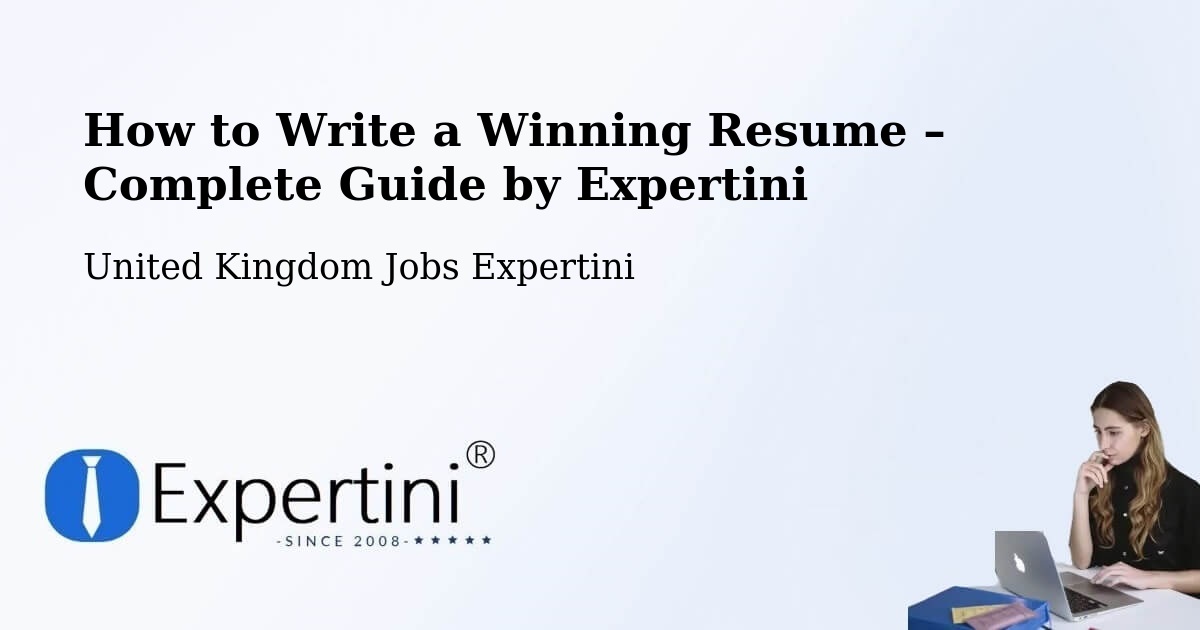 Resume Writing Guide for Job Seekers – Elstree - Elstree, United Kingdom Jobs Expertini